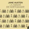 ABADIA DE NORTHANGER, LA [CARTONE]