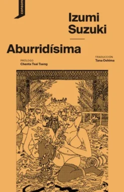 ABURRIDISIMA [RUSTICA]