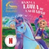 ACADEMIA UNICORNIO: BAJO LA LUNA DE LAS HADAS [CARTONE]