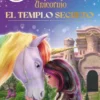 ACADEMIA UNICORNIO Nº01: EL TEMPLO SECRETO [RUSTICA]