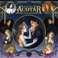 ACOTAR: UNA GUIA ILUSTRADA [CARTONE]