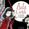 ADA GOTH Y EL FESTIVAL DEL MORTILUNIO [CARTONE]
