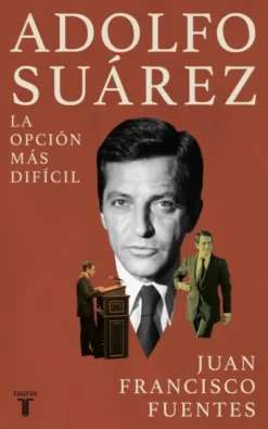 ADOLFO SUAREZ [RUSTICA]