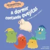 A DORMIR CONTANDO OVEJITAS [CARTONE]