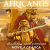 AFRICANUS (NOVELA GRAFICA) [CARTONE]