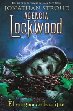 AGENCIA LOCKWOOD 5: EL ENIGMA DE LA CRIPTA [RUSTICA]