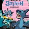 AGENTE STITCH Nº04: DOBLE DESAFIO [RUSTICA]
