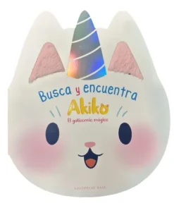 AKIKO: BUSCA Y ENCUENTRA EL GATICORNIO MAGICO [CARTONE]