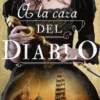 A LA CAZA DEL DIABLO (LA CAZA Nº4) [RUSTICA]