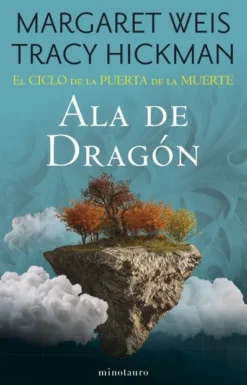 ALA DE DRAGON (EL CICLO DE LA PUERTA DE LA MUERTE 1) [RUSTICA]