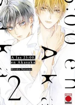 A LAS 25:00 EN AKASAKA Nº02 [RUSTICA]