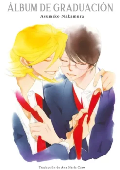 ALBUM DE GRADUACION (LIBRO DE ILUSTRACIONES: EN LA MISMA CLASE) [RUSTICA]
