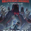 ALCATRAZ CONTRA LOS BIBLIOTECARIOS MALVADOS: EL TALENTO OSCURO (ALCATRAZ 5) (NUEVA EDICION) [RUSTICA]