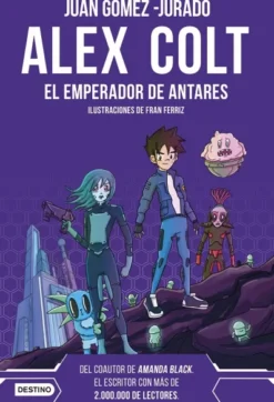ALEX COLT Nº05: EL EMPERADOR DE ANTARES [CARTONE]