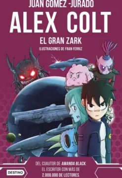 ALEX COLT Nº06: EL GRAN ZARK [CARTONE]