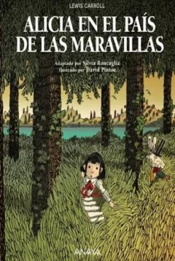 ALICIA EN EL PAIS DE LAS MARAVILLAS [CARTONE]