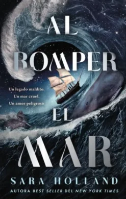 AL ROMPER EL MAR (AL ROMPER EL MAR 1) [RUSTICA]