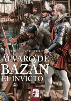 ALVARO DE BAZAN: EL INVICTO [RUSTICA]