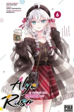 ALYA A VECES ME SUSURRA EN RUSO Nº06 [RUSTICA]