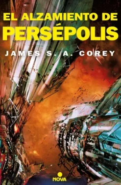 ALZAMIENTO DE PERSEPOLIS, EL (THE EXPANSE Nº7) [RUSTICA]