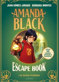 AMANDA BLACK ESCAPE BOOK: LAS RUINAS PERDIDAS [RUSTICA]