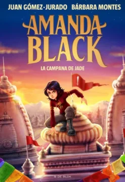 AMANDA BLACK Nº04: LA CAMPANA DE JADE [CARTONE]