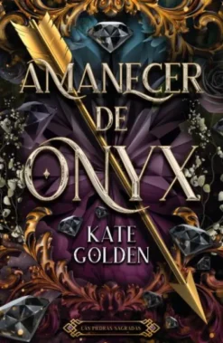 AMANECER DE ONYX (SACRED STONES I) [RUSTICA]
