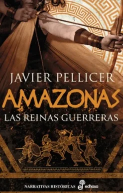 AMAZONAS: LAS REINAS GUERERAS [CARTONE]