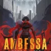 AMBESSA: ELEGIDA DEL LOBO (UNA NOVELA DE LEAGUE OF LEGENDS ARCANE) [CARTONE]
