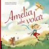AMELIA SABE VOLAR [CARTONE]