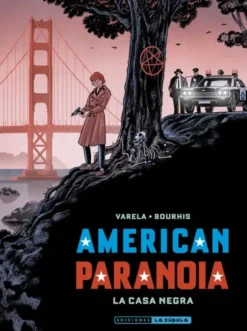 AMERICAN PARANOIA VOL.1: LA CASA NEGRA [RUSTICA]