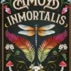 AMOR INMORTALIS: SI QUIERES SOBREVIVIR, CONSIGUE QUE EL TE ELIJA [RUSTICA]