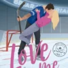 AMOR PROHIBIDO (LOVE ME 1) [BOLSILLO]