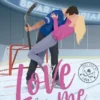 AMOR PROHIBIDO (LOVEME 1) [RUSTICA]