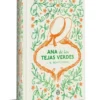 ANA DE LAS TEJAS VERDES (EDICION ESPECIAL EN TAPA DURA) [CARTONE]