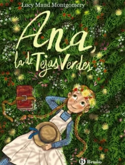 ANA LA DE TEJAS VERDES [RUSTICA]