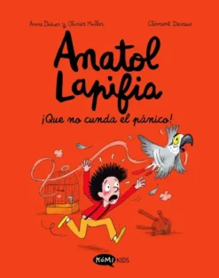 ANATOL LAPIFIA VOL.6: ¡QUE NO CUNDA EL PANICO! [RUSTICA]