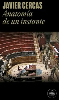 ANATOMIA DE UN INSTANTE [RUSTICA]