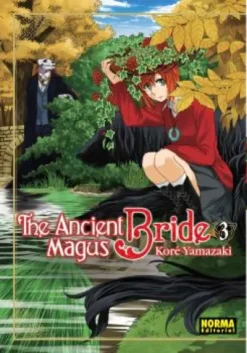 ANCIENT MAGUS BRIDE, THE Nº03 (REEDICION) [RUSTICA]