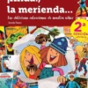 ANDA! LA MERIENDA (LAS DELICIOSAS COLECCIONES DE NUESTRA NIÑEZ) [CARTONE]