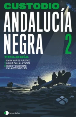 ANDALUCIA NEGRA: TRILOGIA VOL.02 [CARTONE]