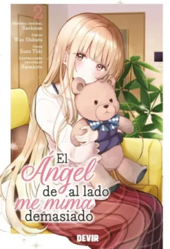 ANGEL DE AL LADO ME MIMA DEMASIADO, EL Nº02 [RUSTICA]