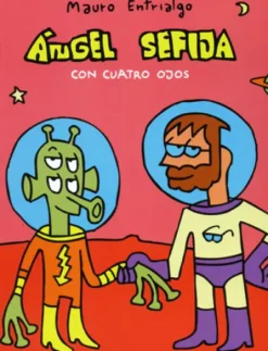 ANGEL SEFIJA: CON CUATRO OJOS [RUSTICA]