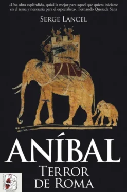 ANIBAL: TERROR DE ROMA [RUSTICA]