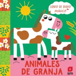 ANIMALES DE GRANJA [LIBRO DE BAÑO]