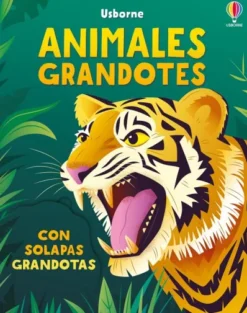 ANIMALES GRANDOTES (CON SOLAPAS GRANDOTAS) [CARTONE]