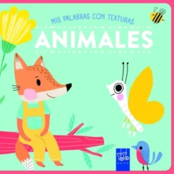 ANIMALES (MIS PALABRAS CON TEXTURAS) [CARTONE]