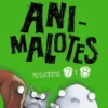 ANIMALOTES EPISODIOS 07 Y 08: DESMADRE PREHISTORICO / SUPERMALOTES [CARTONE]