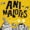 ANIMALOTES EPISODIOS 05 Y 06: FOLLON INTERGALACTICO / ALIENS CONTRA ANIMALOTES [CARTONE]