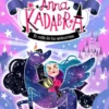 ANNA KADABRA AVENTURAS LEGENDARIAS Nº01: EL VALLE DE LOS UNICORNIOS [CARTONE]